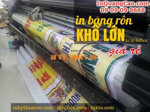 In bang ron kho lon gia re tu chat lieu hiflex tren may in phun ky thuat so tu Cong ty TNHH In Ky Thuat So - Digital Printing 